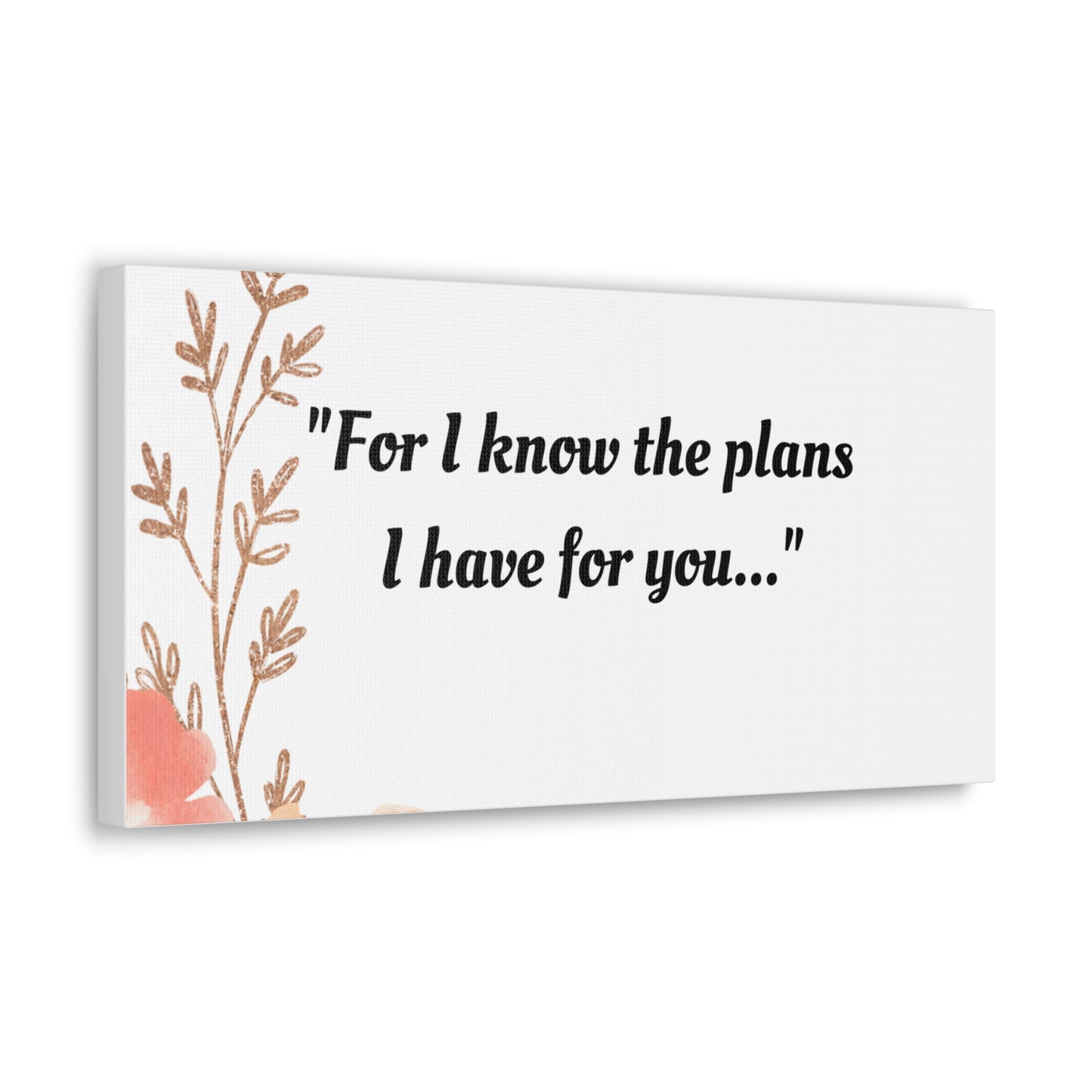 "God's Plans for You: Jeremiah 29:11 Bible Verse" Canvas Gallery Wraps