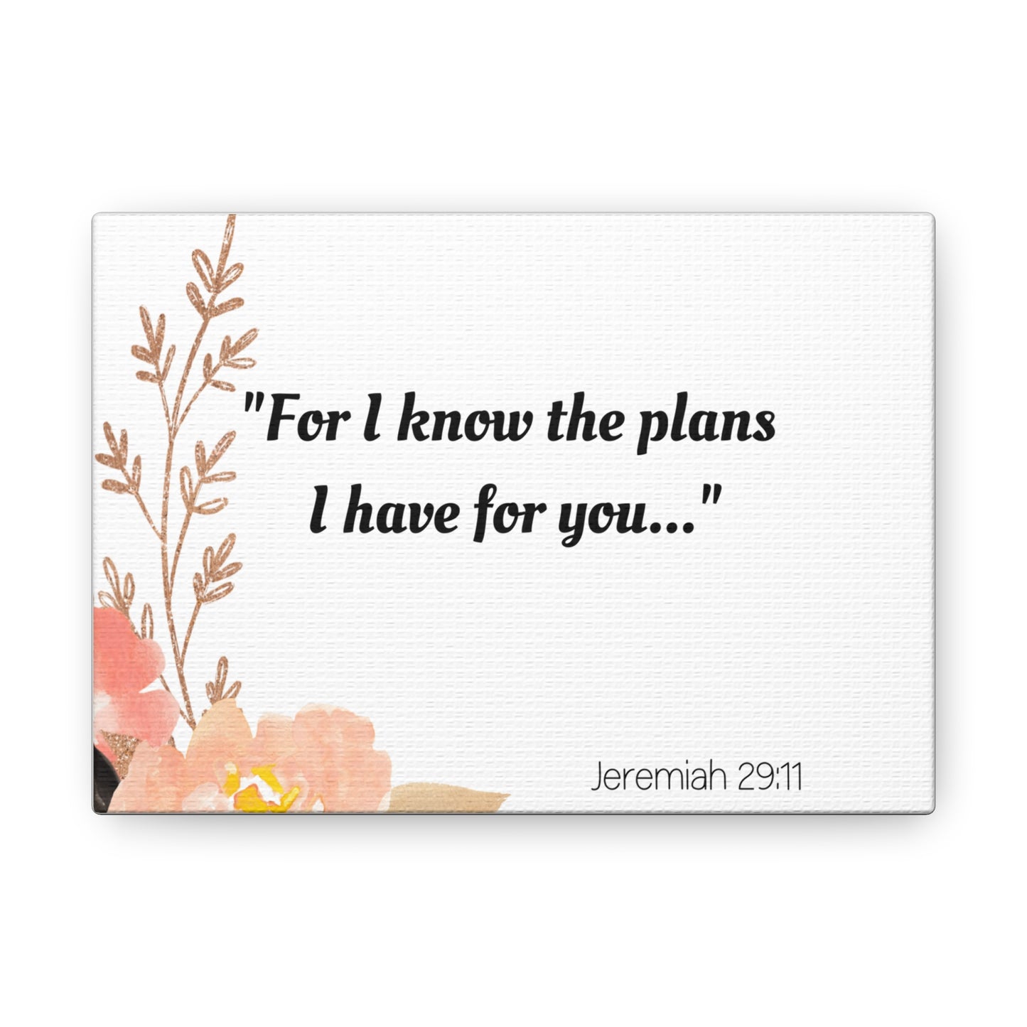 "God's Plans for You: Jeremiah 29:11 Bible Verse" Canvas Gallery Wraps