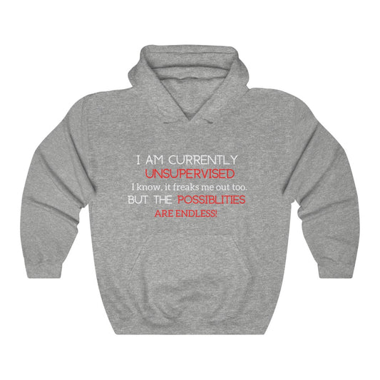 I am currently Unsupervised [White & Red] Unisex Heavy Blend™ Hooded Sweatshirt