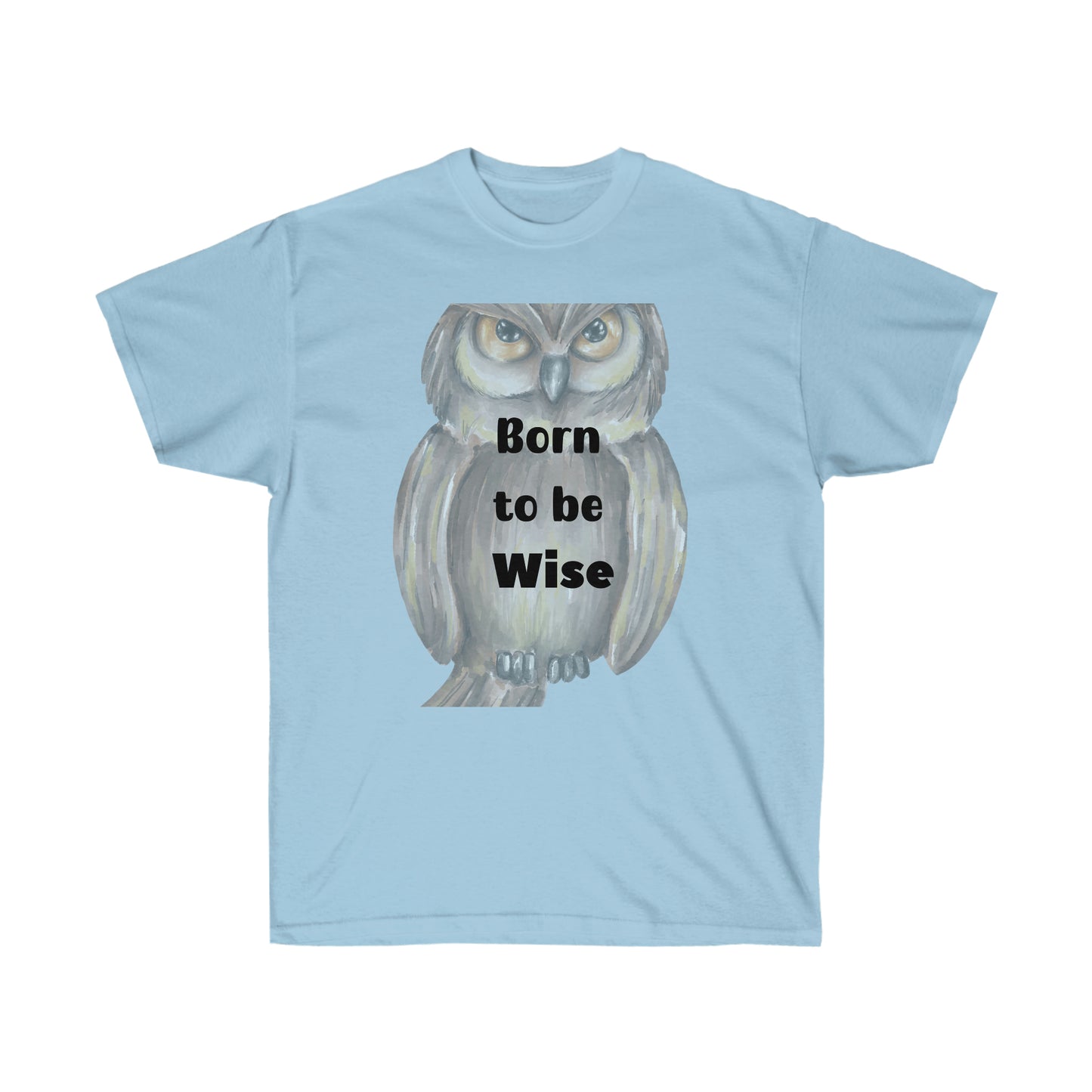 Born to be Wise  -Unisex Ultra Cotton Tee