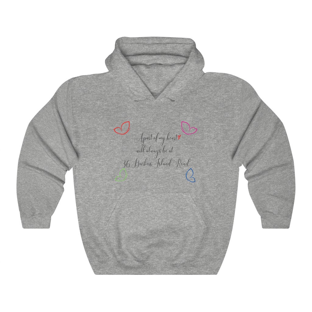 Apart of my heart will always be at  36 Barkers Island Road- Unisex Heavy Blend™ Hooded Sweatshirt