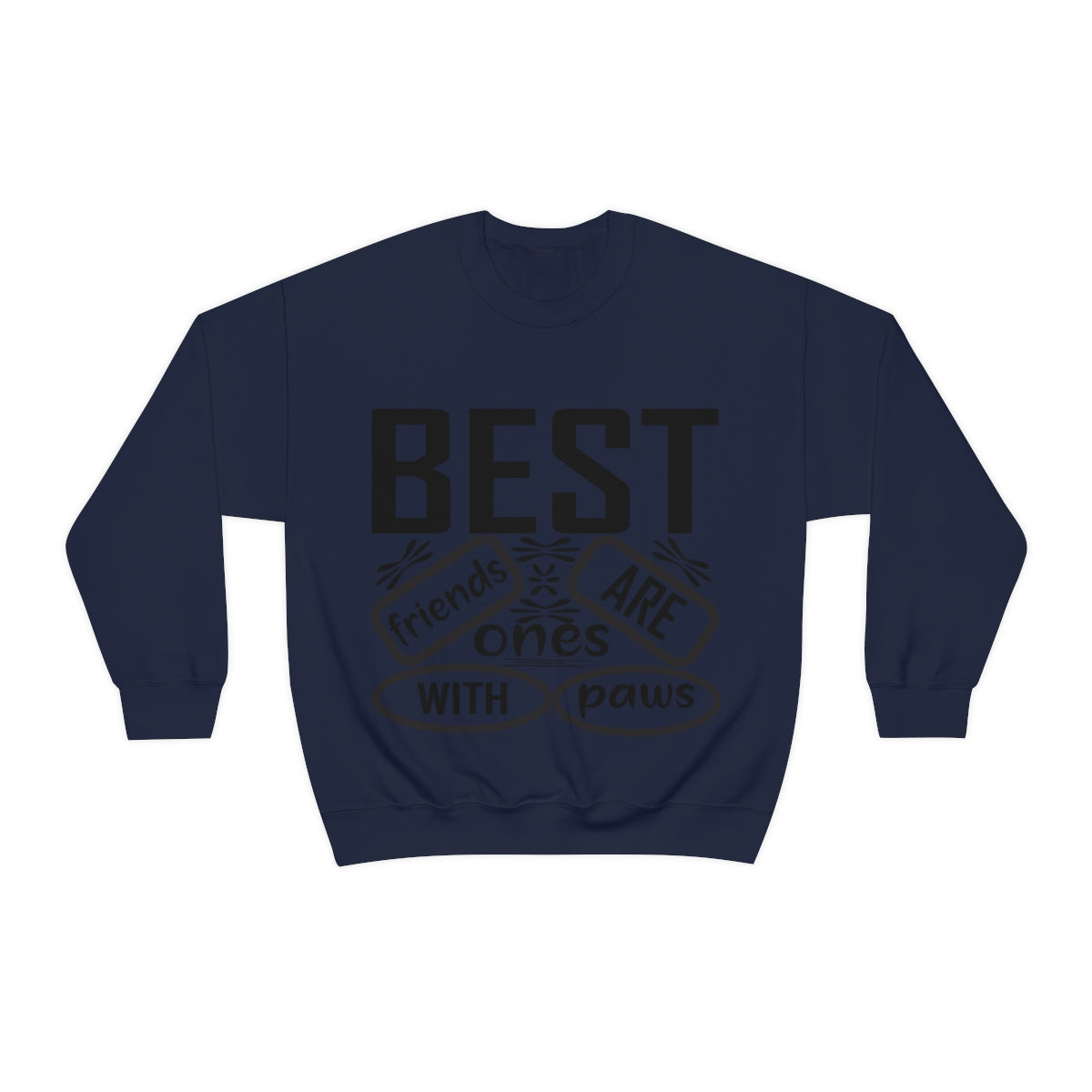 Best friends are the ones with paws Unisex Heavy Blend™ Crewneck Sweatshirt