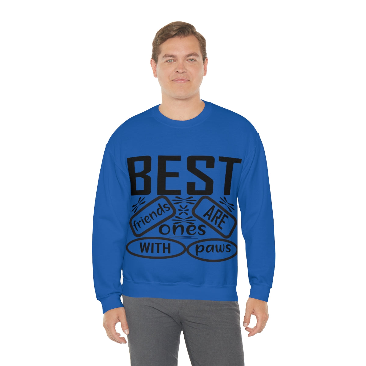 Best friends are the ones with paws Unisex Heavy Blend™ Crewneck Sweatshirt