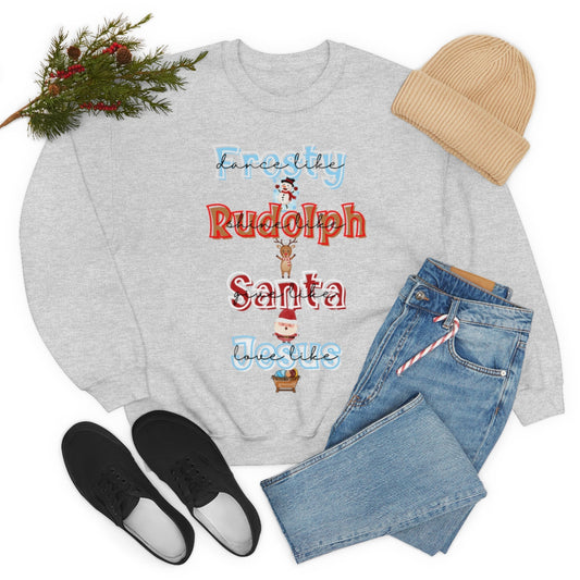 Dance like Frosty: Shine like Rudolph: Give like Santa: Love like Jesus- Unisex Heavy Blend™ Crewneck Sweatshirt