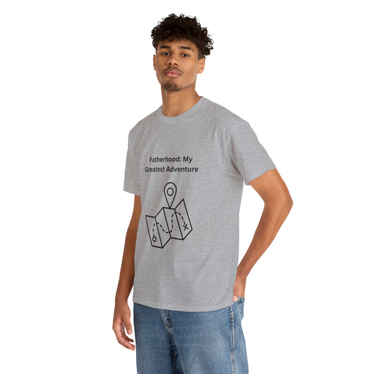 Embark on the adventure of fatherhood with our 'Fatherhood: My Greatest Adventure' Unisex Heavy Cotton Tee