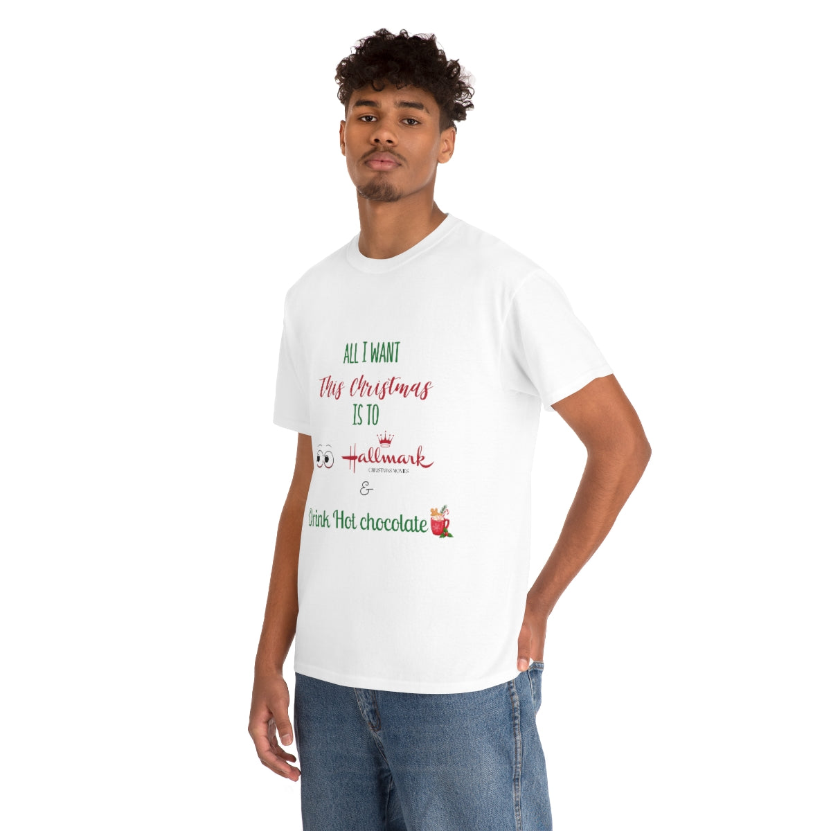 All I want [Hallmark]- Unisex Heavy Cotton Tee