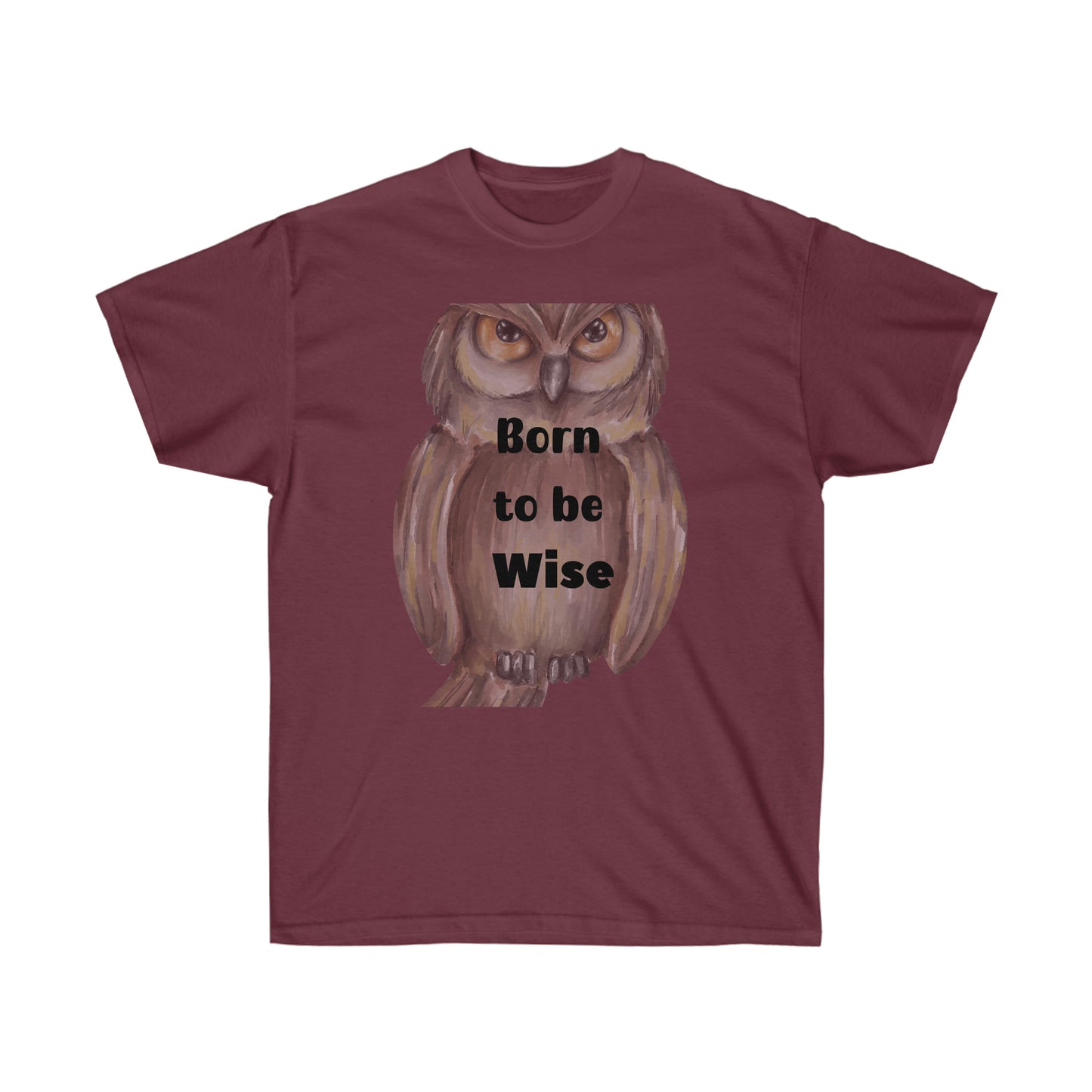 Born to be Wise  -Unisex Ultra Cotton Tee