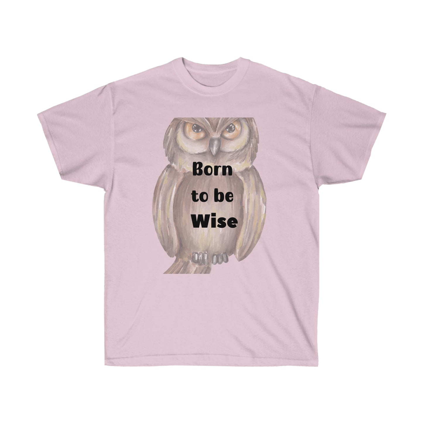 Born to be Wise  -Unisex Ultra Cotton Tee