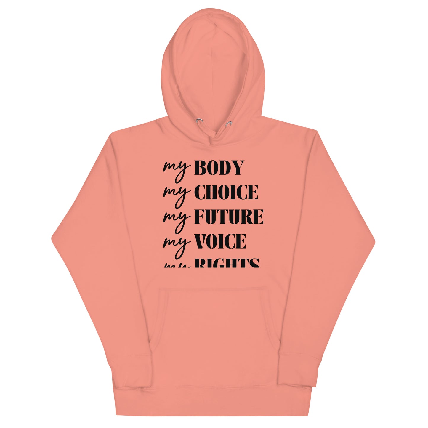 My Rights Unisex Hoodie