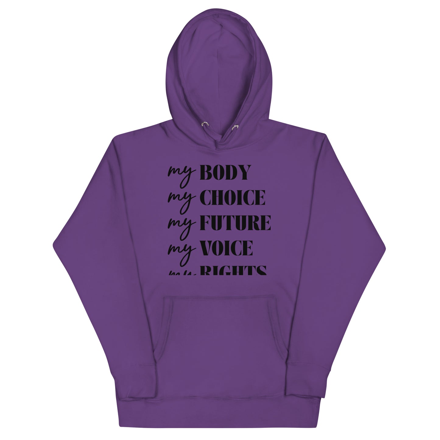 My Rights Unisex Hoodie