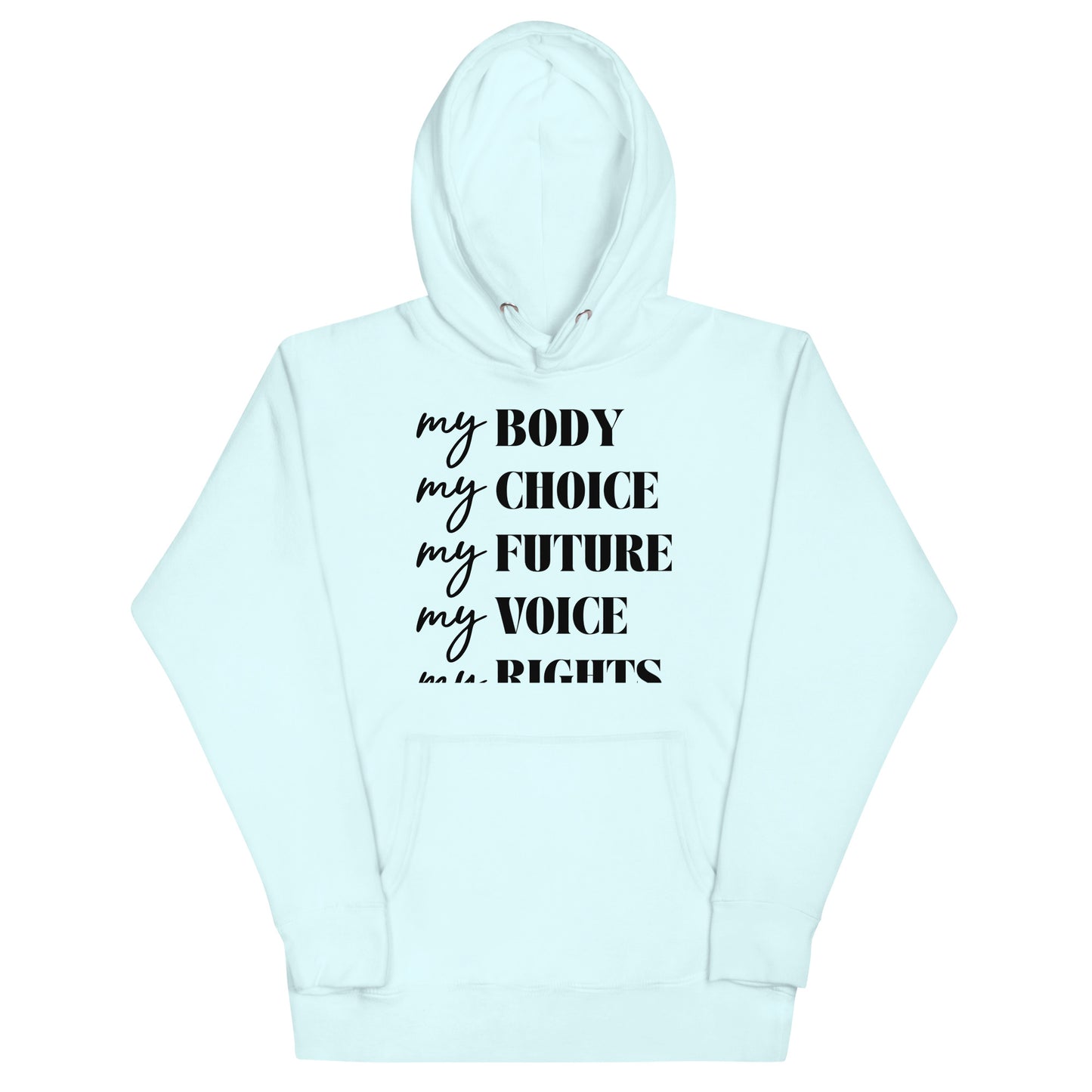 My Rights Unisex Hoodie