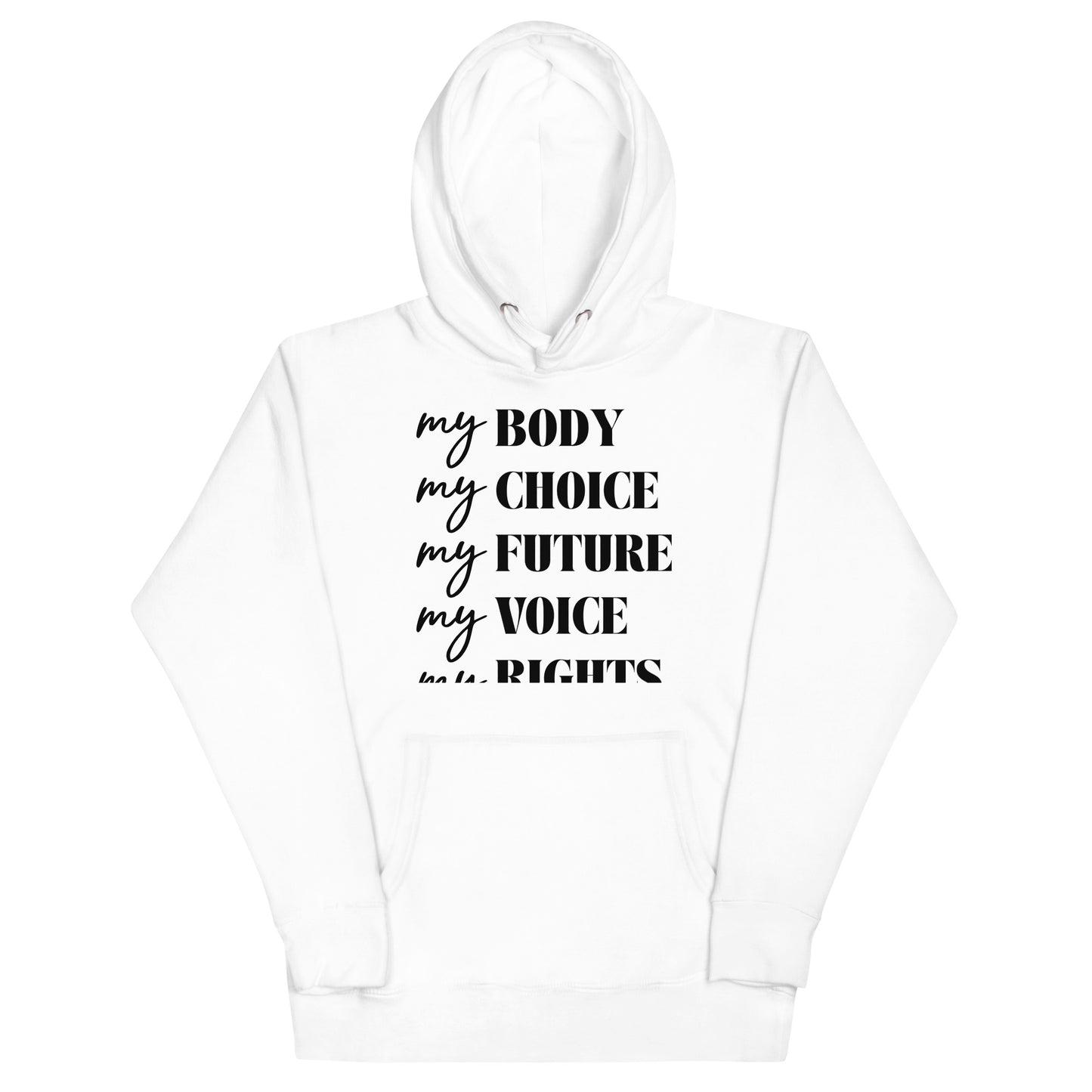 My Rights Unisex Hoodie