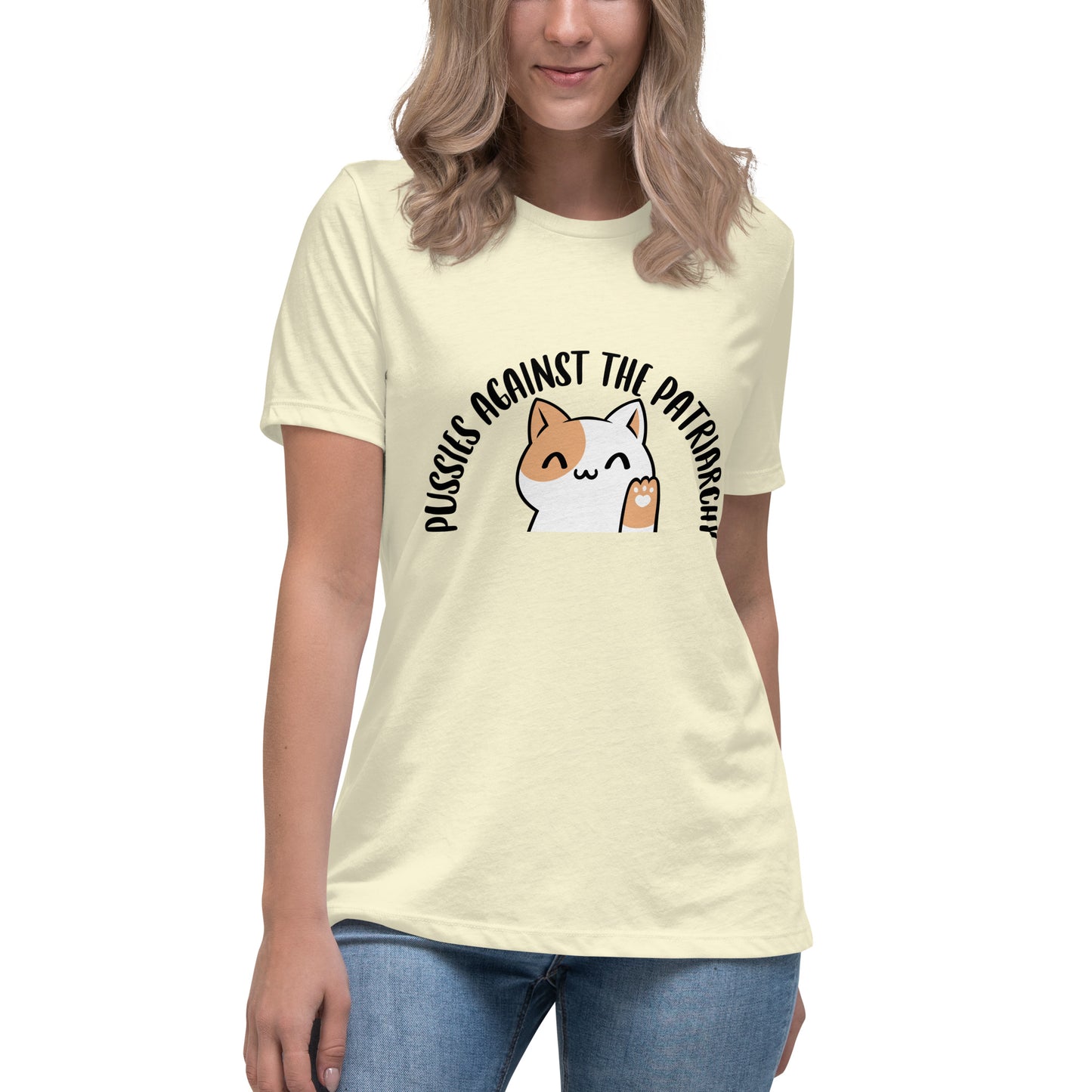 Pussies against the patriarchy Women's Relaxed T-Shirt