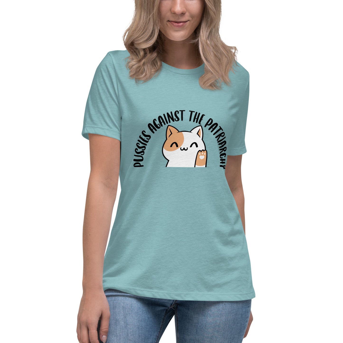 Pussies against the patriarchy Women's Relaxed T-Shirt