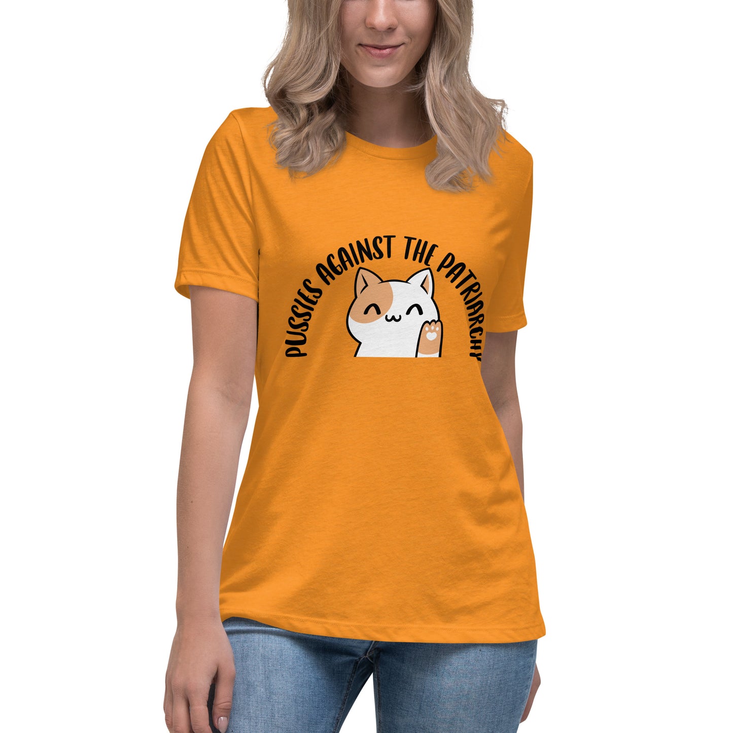 Pussies against the patriarchy Women's Relaxed T-Shirt